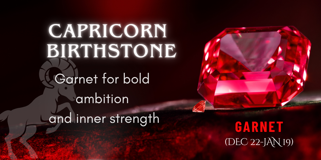 Capricorn Birthstone: The Ultimate Guide About Garnet – The Fiery Gemstone of Your Zodiac Sign
