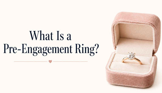 What Is a Pre-Engagement Ring?