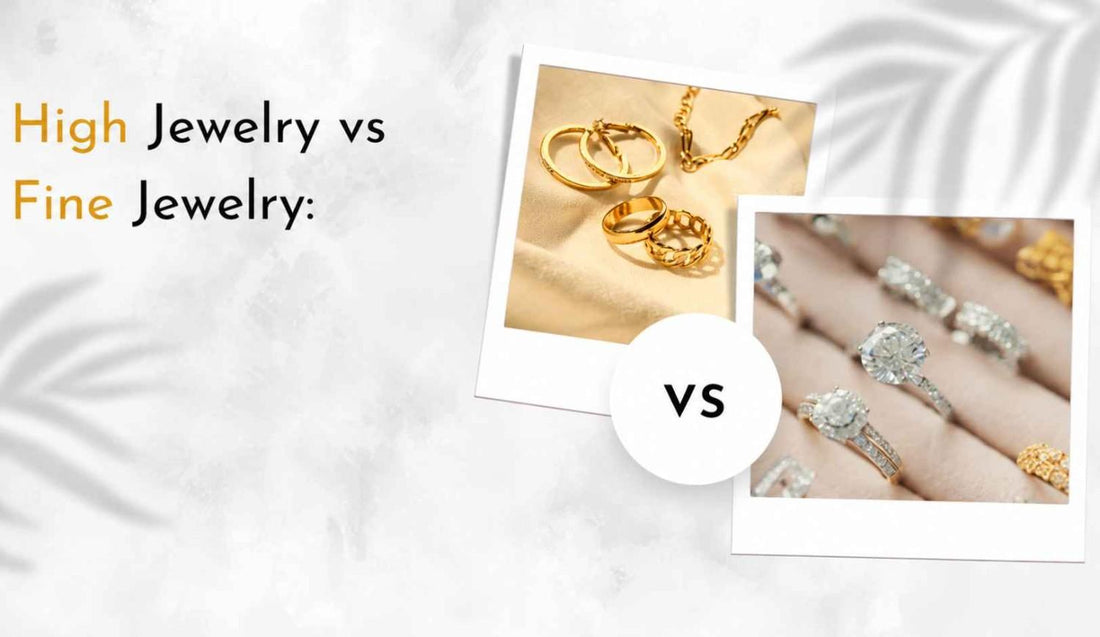 High Jewelry Vs Fine Jewelry: What's The Difference?