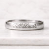 925 Sterling Silver Till Death Engraved Band Ring